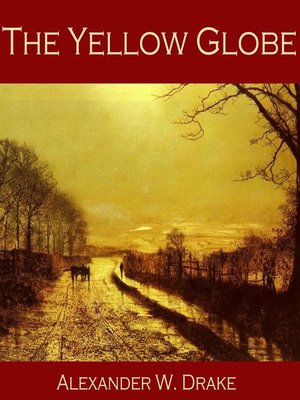 cover image of The Yellow Globe